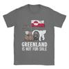 Men's T-Shirt Greenland Not for Sale Greenland Flag Animals Greenlanders 100% Cotton Tee Shirt Short Sleeve T Shirts Clothing