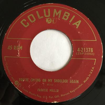 Пластинка 7 дюймов FRANKIE MILLER - You're Crying On My Shoulder Again 421378 COLUMBIA США Кантри/Фолк Б/у