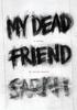 Книга My Dead Friend Sarah