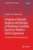 Книга Frequency Domain Analysis and Design of Nonlinear Systems Based On Volterra Series Expansion : A Parametric Characteristic Approach