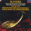 LP Пластинка ГЕНДЕЛЬ, PHILIP JONES BRASS ENSEMBLE - Музыка фейерверка / Сюита «Музыка на воде» SXDL7564 DECCA 1983 Европа Классика Б/У