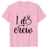 Women Team Bride Tshirt Arrow Love Heart Tops Bridal Wedding EngageUnisext Tshirt Friends Bachelorette Hen Party Tees EVJF T Shirt