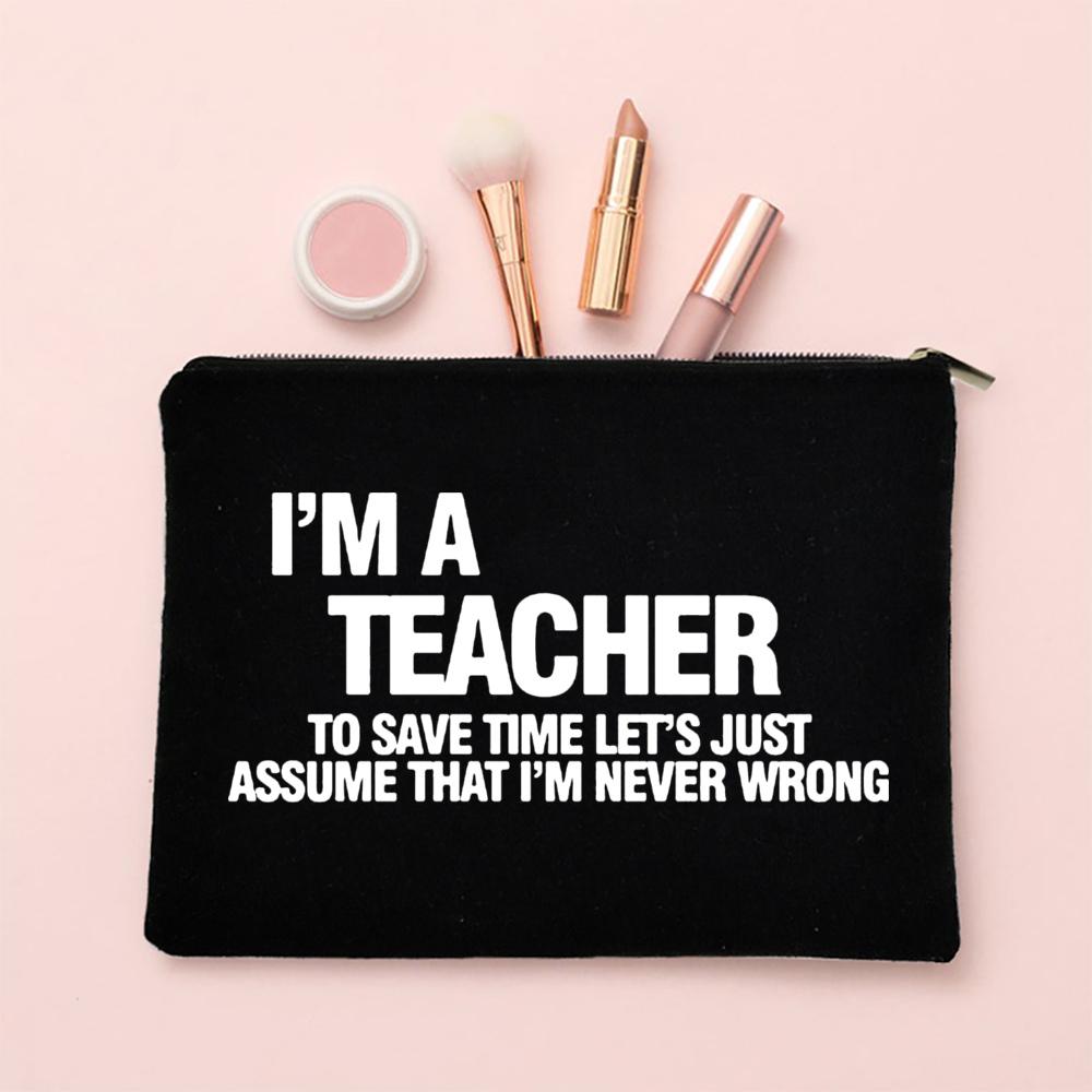 I'am Teacher What Is Your Superpower Women Bag Large Capacity Case School Stationery Supplies Storage Bags Travel Wash Pouch Teacher Gifts
