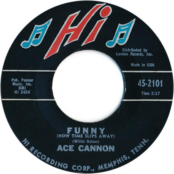 7-дюймовая пластинка ACE CANNON - Смешная (Как ускользает время) / Saxy 452101 Hi Records 1966 US Соул/Фанк Б/У