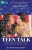 Книга Teen Talk : Insight On Issues That Matter To Teens and the Adults Who Care About Them