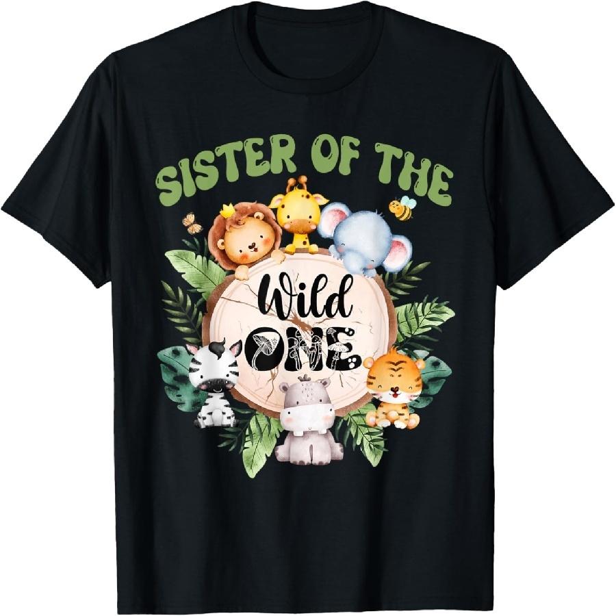Sister Of The Wild One 1st Birthday Safari Family Matching T-Shirt