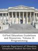 The Gifted Education Guidelines and Resources, Volume II : Programming Book