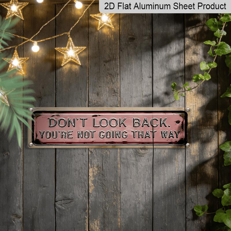 2D Flat, 1pc Vintage "Don't Look Back" Aluminum Decorative Sign - 15.7×3.94inch Retro Black & Pink Distressed Wall Art with White Lettering