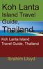 Книга Koh Lanta Island Travel Guide, Thailand : Koh Lanta Island Travel Guide, Thailand