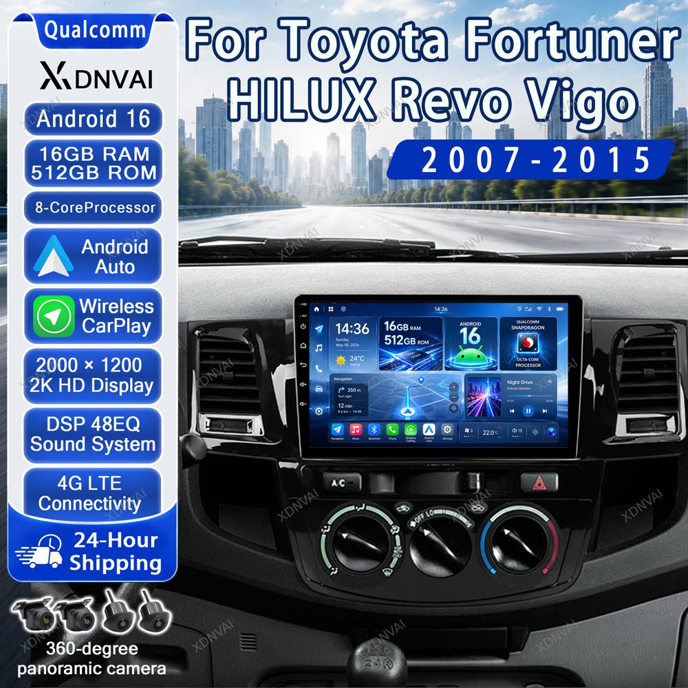 Android 16 Multimedia For Toyota Fortuner HILUX Revo Vigo 2007 - 2015 Video Player Car Radio Head Unit Carplay Navigation RDS BT