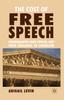 The The Cost of Free Speech : Pornography, Hate Speech, and Their Challenge To Liberalism Book