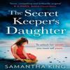 The Secret Keepers Daughter by Samantha King Paperback Book 9780008471439