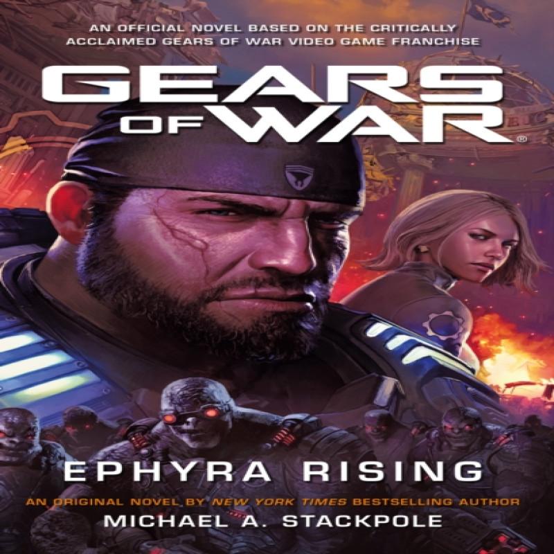 Gears of War Ephyra Rising by Michael A. Stackpole Paperback Book 9781789095807