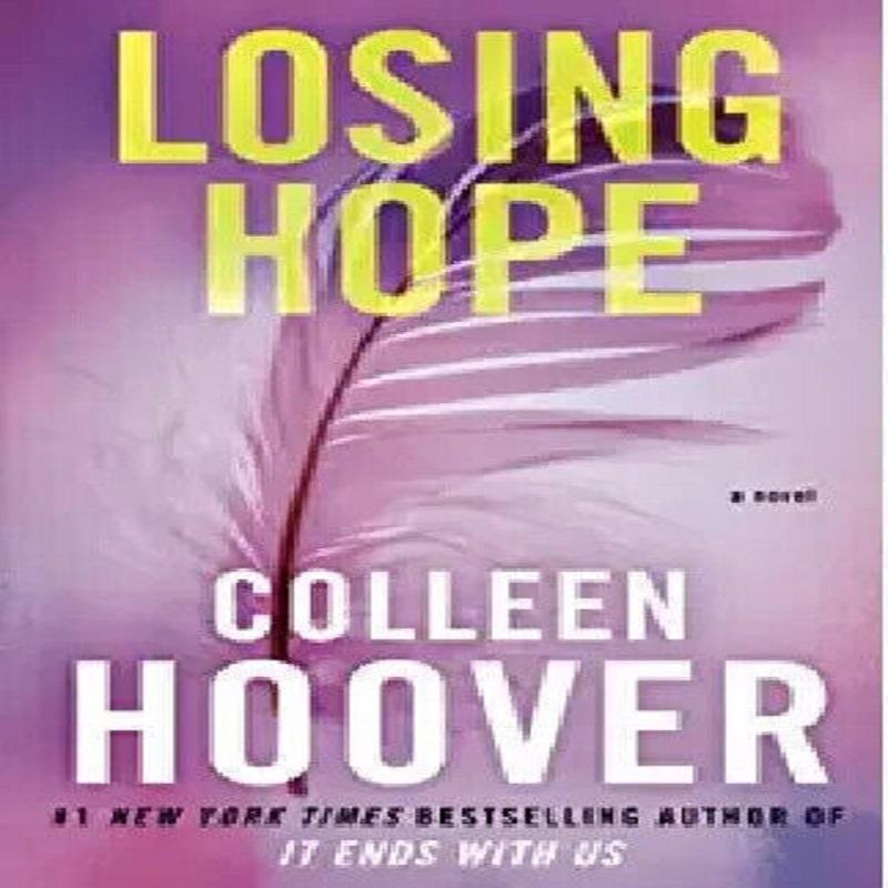 Losing Hope: A Novel Paperback