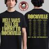 Welcome To Rockville 2026 Festival Merch Daytona Beach Florida Hell Was Full So I Went To Rockville T-Shirt