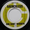 7inch Record MERCILESS / ROUND HEAD - Mr. Hart Harden / Cruise Control GRE628 Greensleeves Re 1998 UK Reggae, Ska & Dub Used