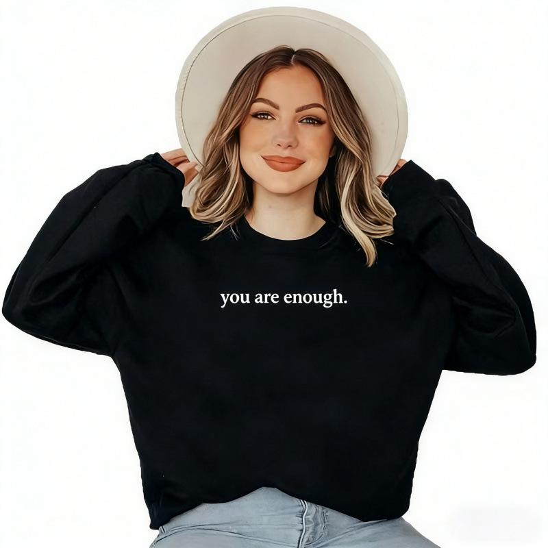 You Are Enough Casual Round Neck Long Sleeve Printed Plus Velvet Hoodie