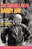 Книга The Trouble with Harry Hay
