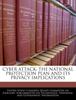 The Cyber Attack : The National Protection Plan and Its Privacy Implications Book