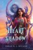 Книга Heart Of Shadow by Sarah L. Wilson - Hardback