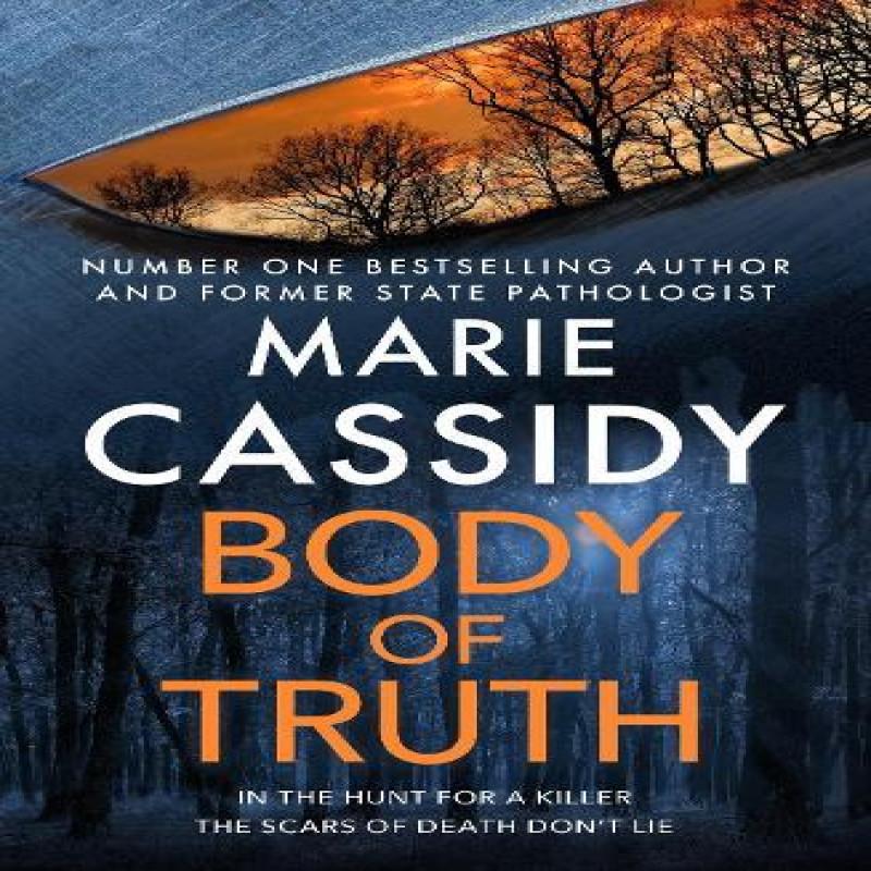 Body of Truth by Marie Cassidy Paperback Book 9781399703598