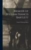 Книга Memoir of William Francis Bartlett