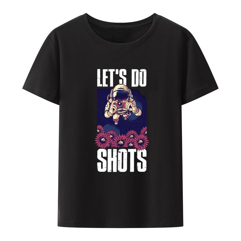 Outdoors Unisex Short Sleeve Tshirt Lets Do Shots Camisetas Breathable Koszulki Streetwear Unisex Clothing Pattern Hipster Casual