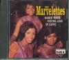 CD MARVELETTES - Когда ты молод и влюблен CDCRB513 Charly Records 1994 Германия Рок Б/У
