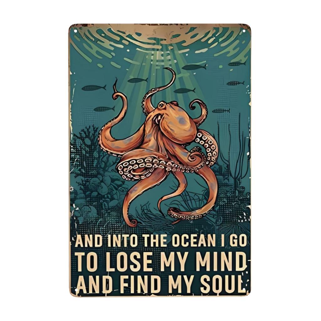 Funny Octopus Metal Sign Everything Will Kill You Choose Something Fun Sign Vintage Bar Kitchen Home Wall Decor 12x8 Inch