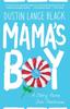 The Mama's Boy : A Story from Our Americas Book