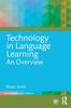 The Technology In Language Learning: An Overview Book