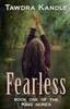Книга Fearless : The King Quartet, Book 1 : 1