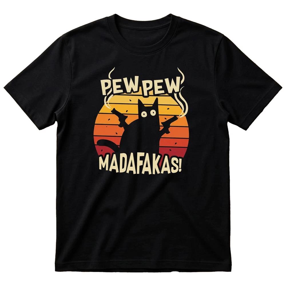 PEW PEW MADAFAKAS Vintage Funny TShirt Cat Retro Kitten Xmas Gift Unisexs Ladies
