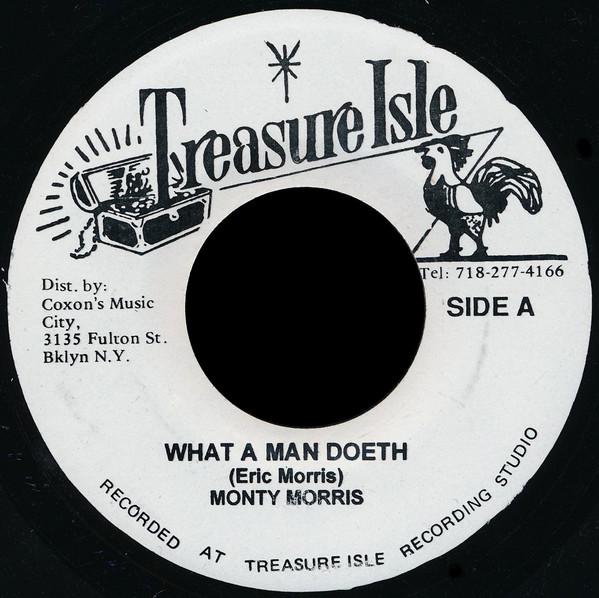 7-дюймовая пластинка ERIC "MONTY" MORRIS / TOMMY MCCOOK - What A Man Doeth / Hot Rock NONE Treasure Isle Ямайка Регги, Ска и Даб Б/у