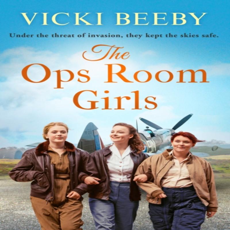 Девушки из оперативного штаба (The Ops Room Girls) Викки Биби Мягкая обложка 9781800320918
