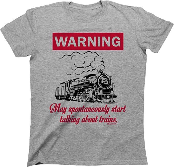 WARNING May Spontaneously Start Talking About TRAINS Unisex T-Shirt