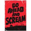 Go Ahead And Scream Horror Poster