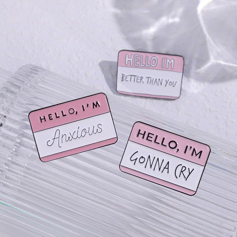 ПРИВЕТ Я КРУТОЙ Эмалевые значки на заказ Меня зовут Беда Лучше тебя Брошь Значок на лацкан Забавная реплика Слоган Ювелирные изделия