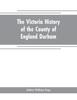Книга The Victoria History of the County of England Durham