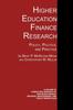 Книга Higher Education Finance Research : Policy, Politics, and Practice