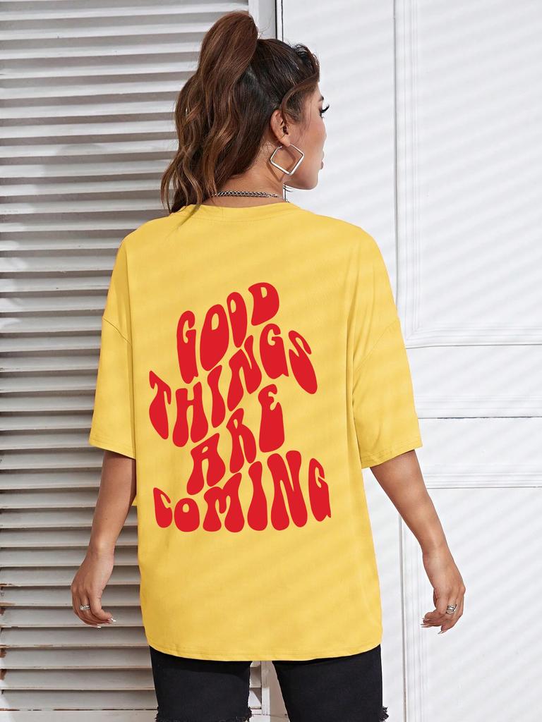 Good Things Are Coming Slogan Letter Printing T-Shirt Women Cotton Clothing O-Neck Breathable Short Sleeve Loose Oversize Tops