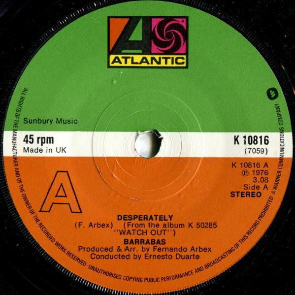 7-дюймовая пластинка BARRABAS - Desperately K10816 Atlantic 1976 UK Соул/Фанк Б/У