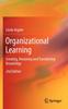 Книга Organizational Learning : Creating, Retaining and Transferring Knowledge