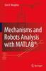 Книга Mechanisms and Robots Analysis with MATLAB (R)
