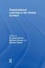 The Organizational Learning In the Global Context Book