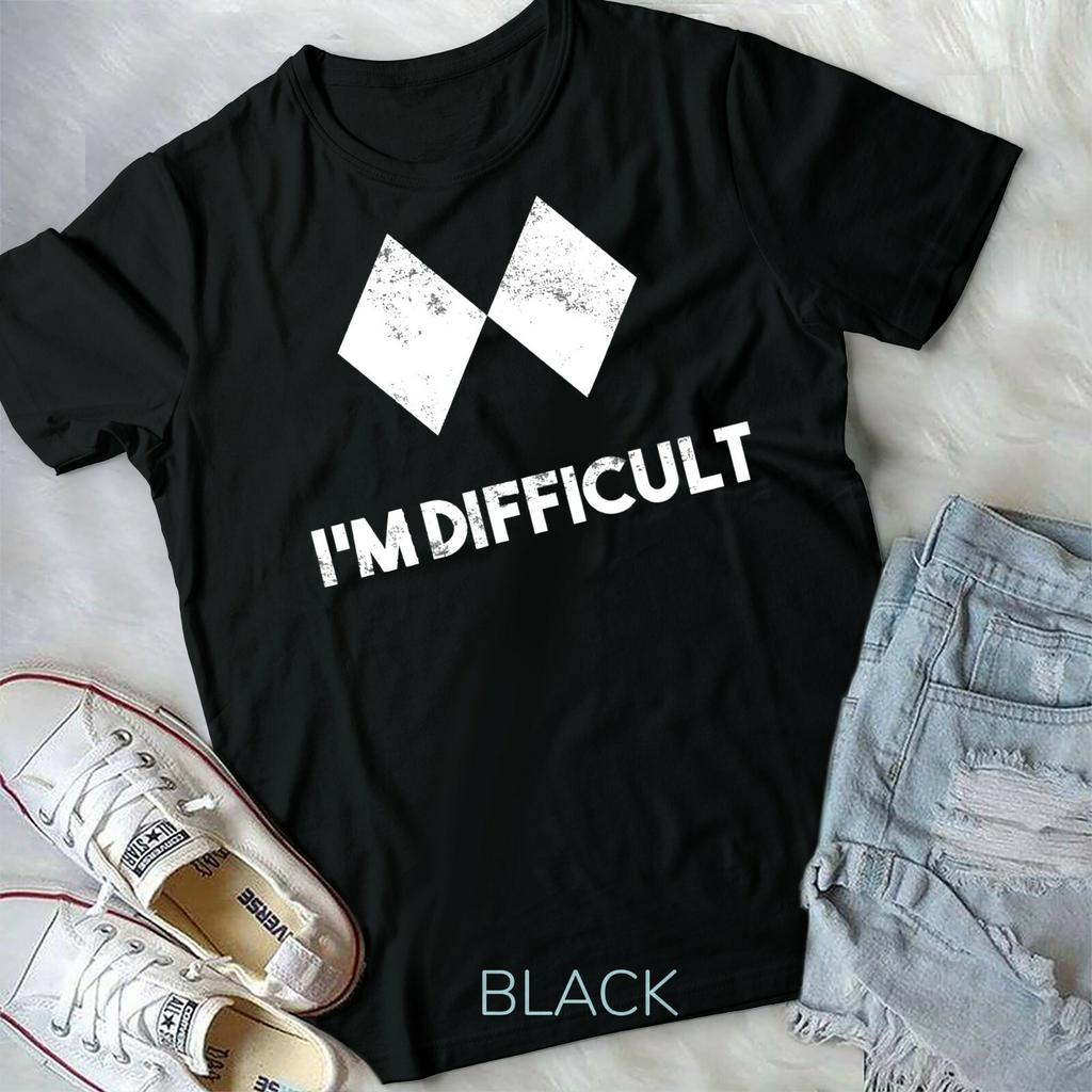 Ski I'm Difficult Skiing Skier Snowboard Snowboarder Unisex Form T-shirt