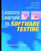 The Lessons Learned In Software Testing : A Context-Driven Approach Book