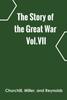 Книга The Story Of The Great War Volvii by Churchill, Miller, and Reynolds - Hardback