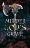 Книга Murder On A God's Grave