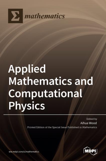 The Applied Mathematics and Computational Physics Book